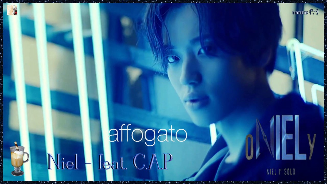 Niel of Teen Top - feat. C.A.P - Affogato k-pop [german Sub]1ST Solo Mini Album - oNIELy