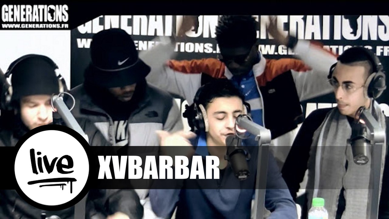 XVBarbar - Blunt (Live des studios de Generations)