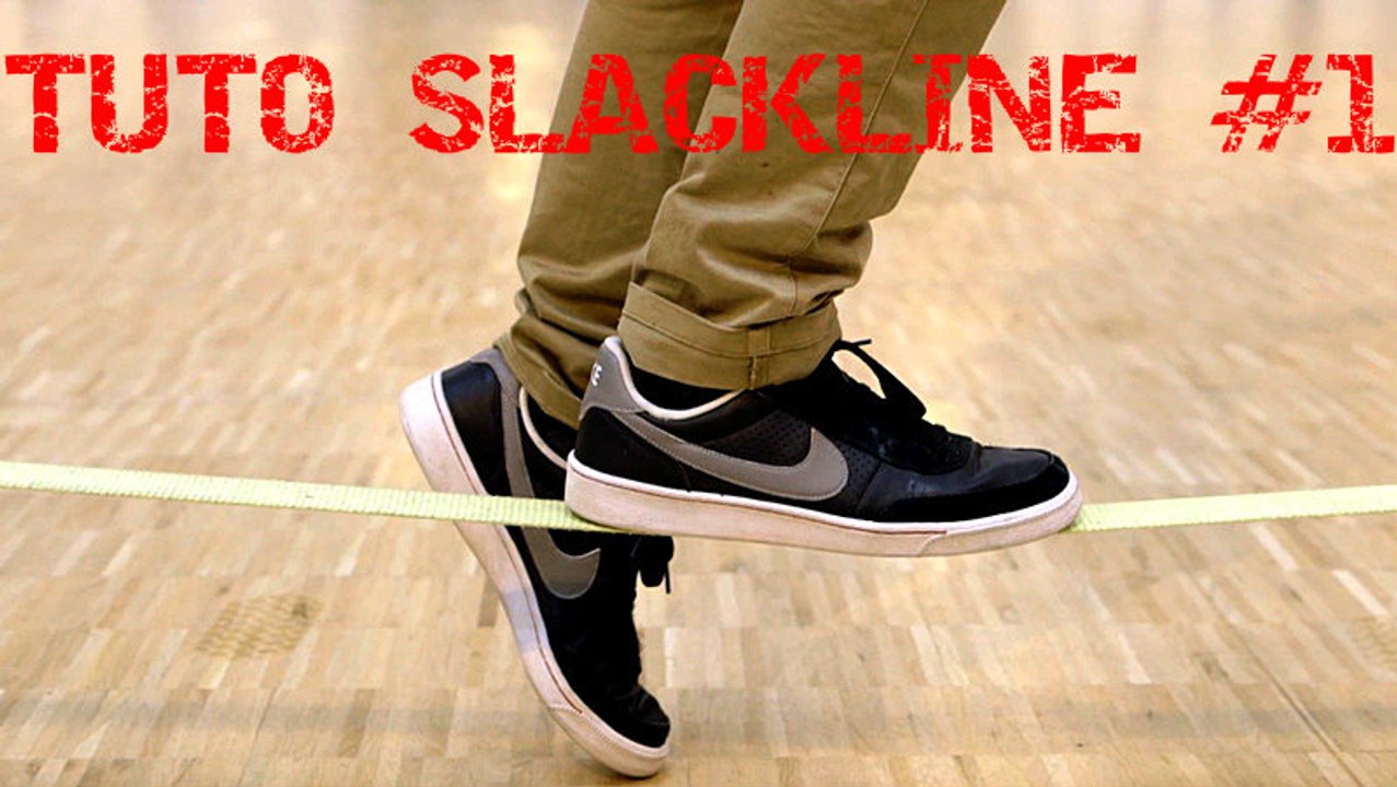 Tuto Slackline : Les premiers pas