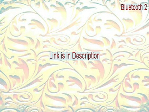 Bluetooth 2.0_Broadcom Bluetooth Driver and Application_v6.0.1.4900.zip Key Gen (Instant Download 2015)