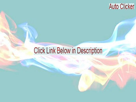 Auto Clicker Full (Free of Risk Download 2015)