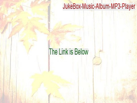 JukeBox-Music-Album-MP3-Player Free Download - Free of Risk Download 2015