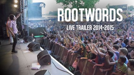 Rootwords and The Block Notes - Live Trailer 2014/2015