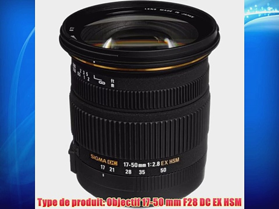 Sigma Objectif 17-50 mm F28 DC EX HSM - Monture Sony