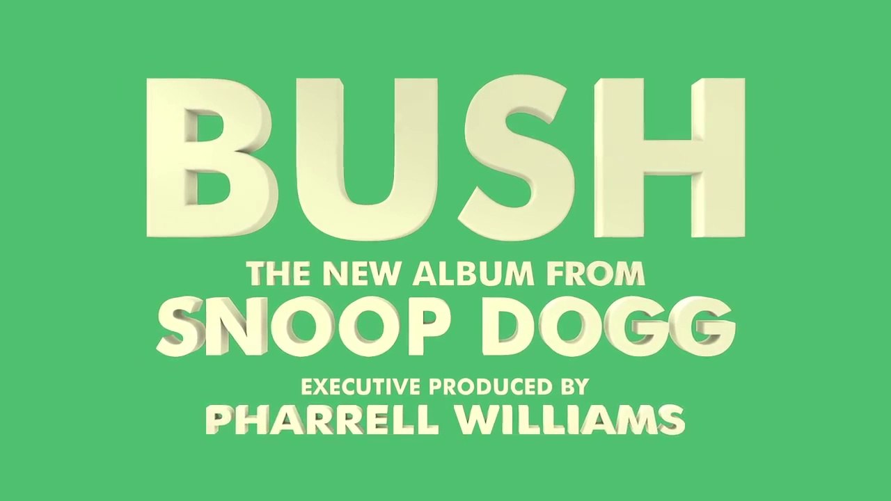 i am OTHER & Doggy Style Records Presents Snoop Dogg "BUSH: a Snoop Odyssey"