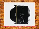 Sigma Objectif Fisheye 15 mm F28 EX DG Diagonal - Monture Pentax