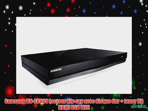Samsung BD-E8900 Lecteur Blu-ray avec disque dur tuner HD HDMI USB Wifi