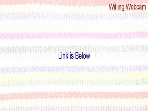 Willing Webcam Crack (Legit Download)