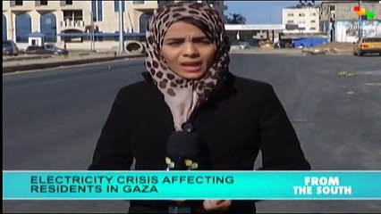 From the South - Electricity crisis affects Gaza