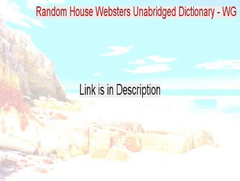 Random House Websters Unabridged Dictionary - WG Download [Download Now]