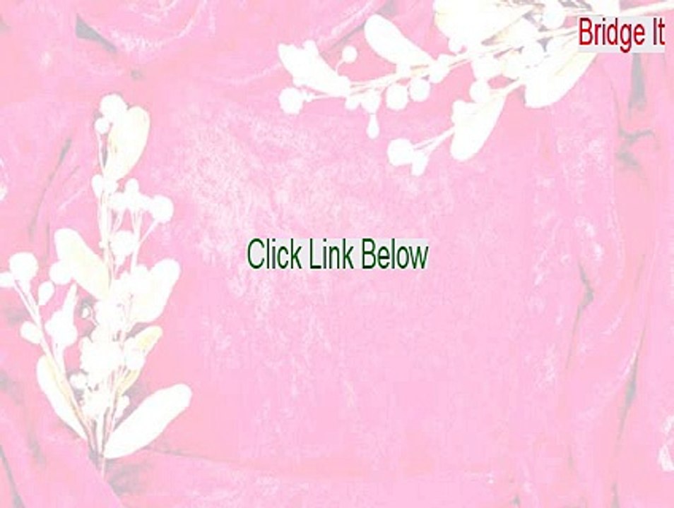 Bridge It Cracked - Download Here