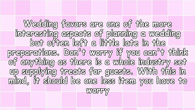Where To Find Ideas For Wedding Favors