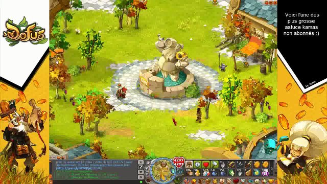 [DOFUS] Astuce Kamas 106 Astuce kamas non abonnés ~ 300000K10minutes