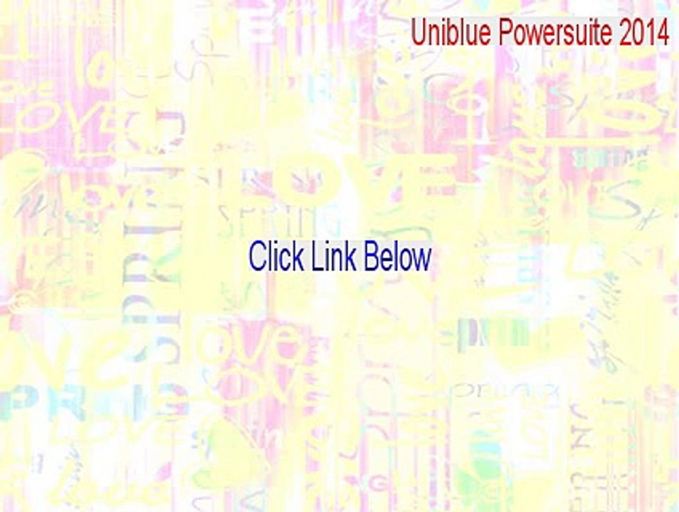 Uniblue Powersuite 2014 Cracked [Download Now]