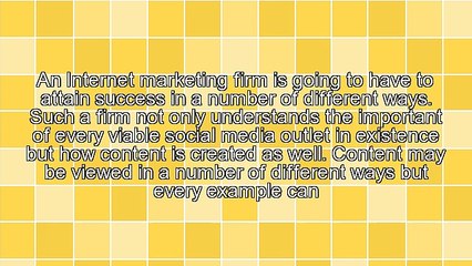 An Internet Marketing Firm & Choices Of Content