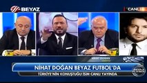 Ahmet Çakar Nihat Doğan Tartışması ; Nihat Doğan Tüm Türkiyeden özür diledi