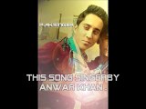 India new song 2015 singer Anwar khan new singer song 2015