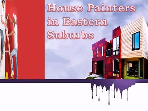House Painters Eastern Suburbs