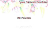 Dynamic Disk Converter Server Edition Full (dynamic disk converter professional edition crack 2015)