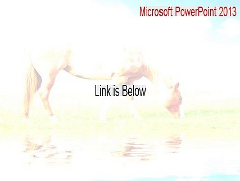 Microsoft PowerPoint 2013 Key Gen (microsoft powerpoint 2013 book)