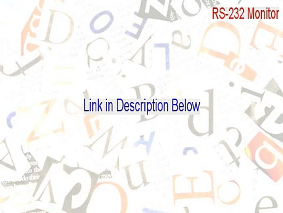 RS-232 Monitor Crack - Download Here 2015