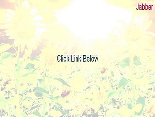 Jabber Cracked (Download Here)