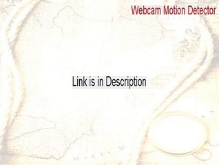 Webcam Motion Detector Cracked [webcam motion detection software]