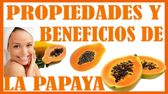 Propiedades y Beneficios de la Papaya