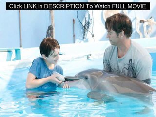 (Watch) Dolphin Tale Full Movie In [HD Quality]
