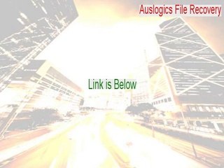 Auslogics File Recovery Full [auslogics file recovery full]
