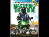 Mastering the Ride: More Proficient Motorcycling, 2nd Edition David L. Hough