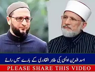 Asaduddin Owaisi Telling the Reality of Allam Dr. Tahir-ul-Qadri, Must Watch