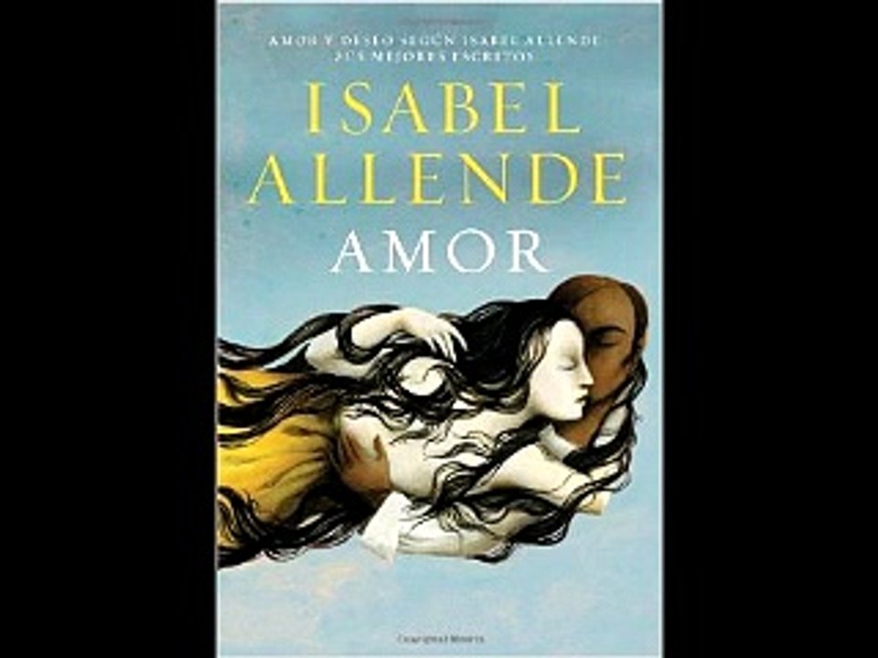 Amor (Spanish Edition) Isabel Allende