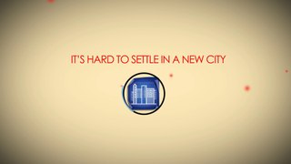 It is hard to Settle in a New City
