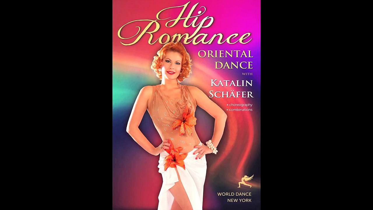 Hip Romance - Oriental Dance with Katalin Schafer - trailer - WorldDanceNewYork.com