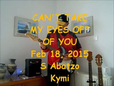 CANT TAKE MY EYES OFF OF YOU_v