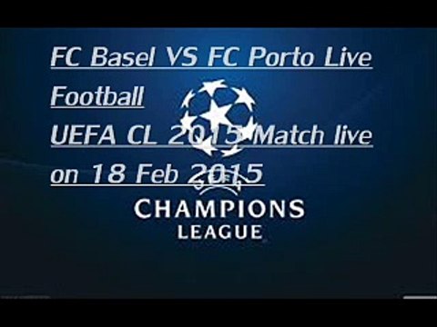 live Football Basel v Porto