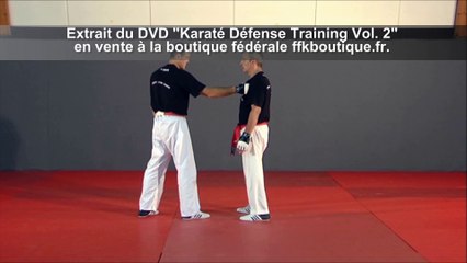 Extrait DVD "Karaté Défense Training Vol. 2"