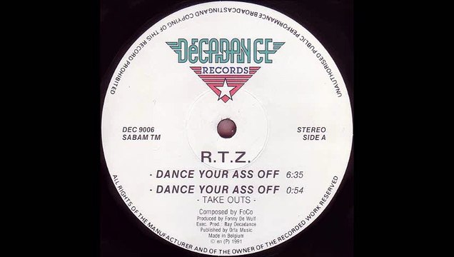 R.T.Z. - Dance Your Ass Off (A1)