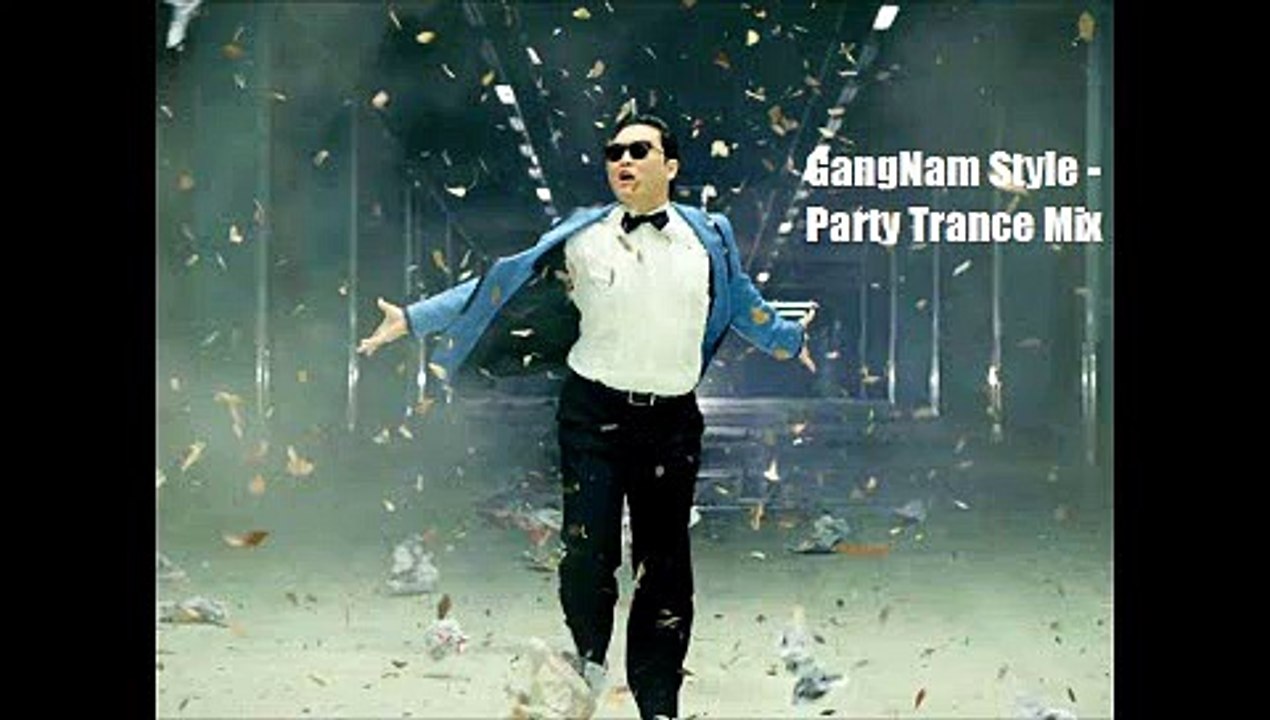 Gangnam Style - Party Trance Remix 2015