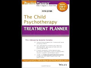 The Child Psychotherapy Treatment Planner: Includes DSM-5 Updates L. Mark Peterson William P. McInn