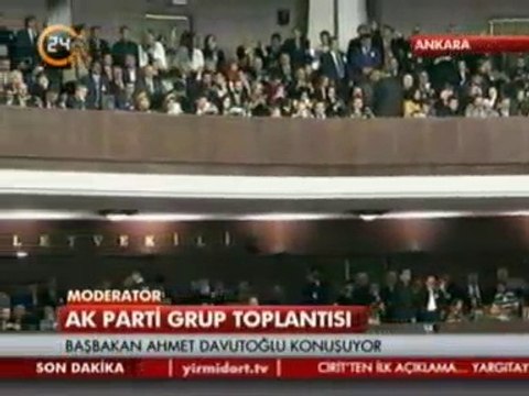 AKParti Meclis Grup Toplantısı Başbakan Ahmet Davutoğlu, Kimse Kurdaki Hareketlilik Nedeniyle Kriz Beklentisi İçinde Olmasın