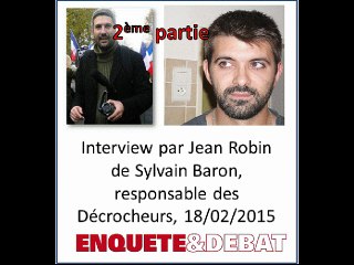 Interview de Sylvain Baron, fondateur des Décrocheurs (Partie 2)