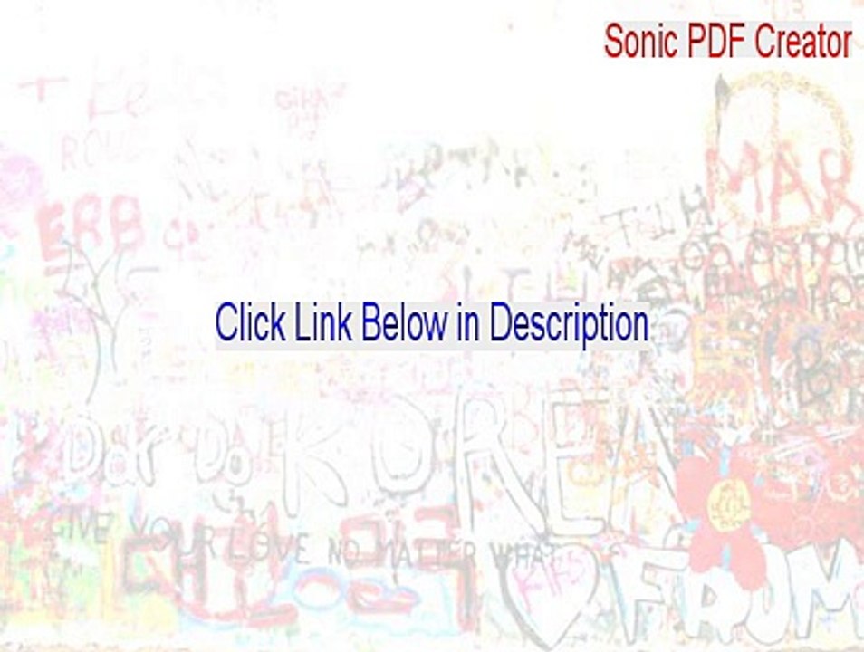 Sonic PDF Creator Cracked - Sonic PDF Creatorsonic pdf creator (2015)