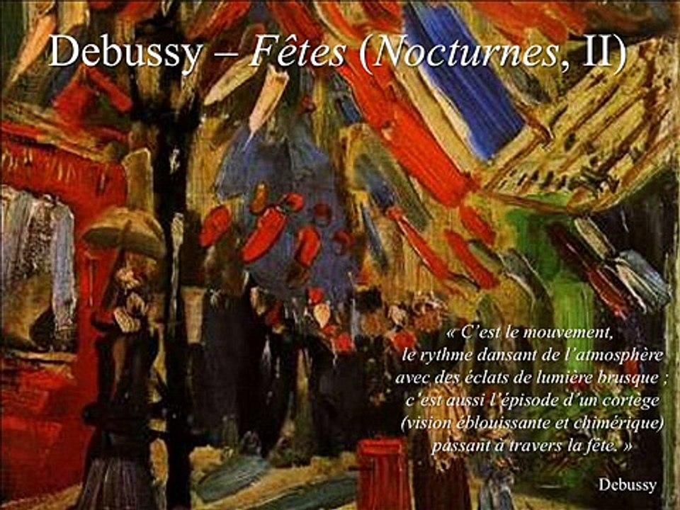 Le cortèges des Fêtes de Debussy