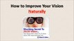 How to Improve Eye Vision Naturally - Natural Perfect Vision