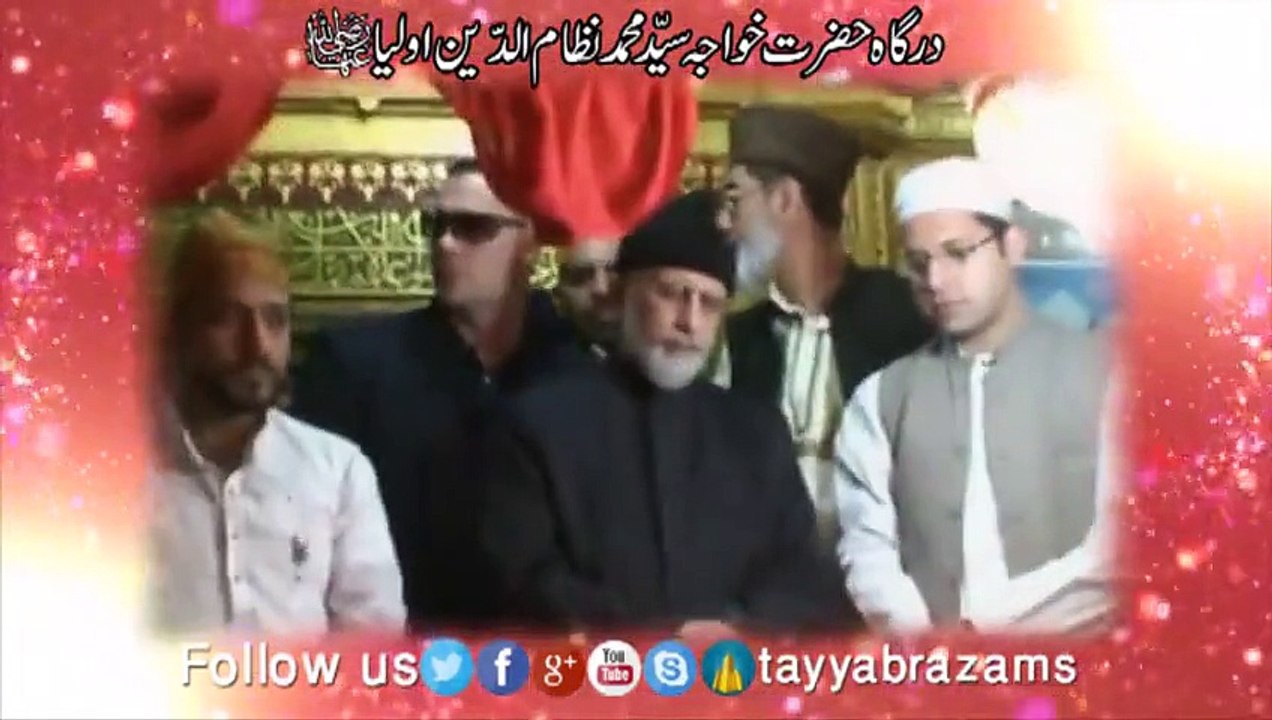 Shaykh-ul-Islam Dr. Muhamamd Tahir-ul-Qadri visits the shrine of Khwaja Nizam-ud-Din Awliya (RA)