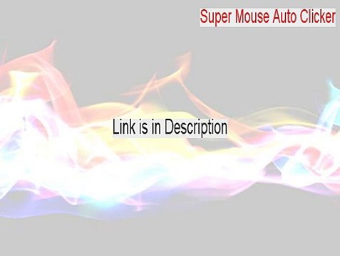 Super Mouse Auto Clicker Keygen (Legit Download)