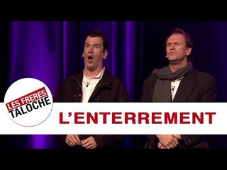 Les frères Taloche - L'enterrement (2011)