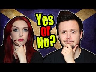 Should Scotland Be Independent | Pros & Cons | German & English Opinion